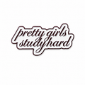 Pretty Girls Study Hard